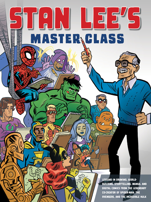 Title details for Stan Lee's Master Class by Stan Lee - Available